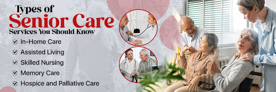 Types of Senior Care Services You Should Know