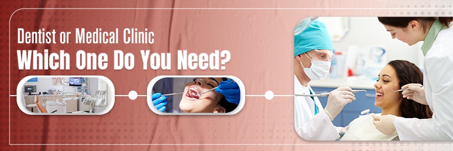 Dentist or medical clinic